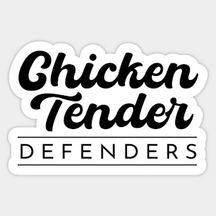 Chicken Tender Defenders 17 Sticker